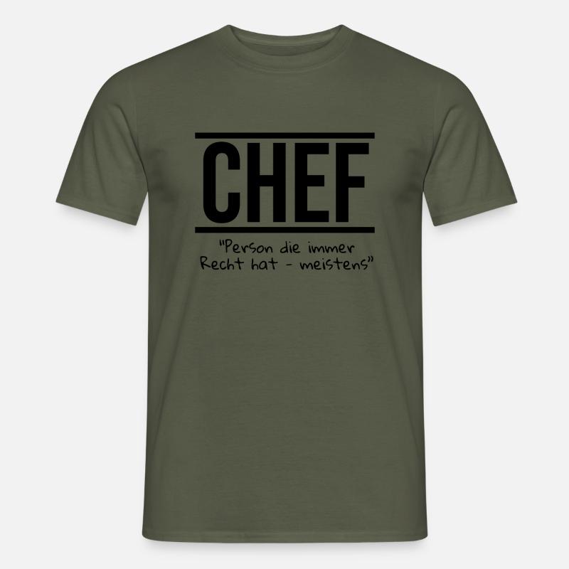 Chef - Männer T-Shirt - Militärgrün