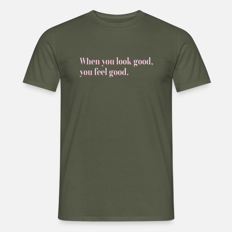 Sieht gut aus - Männer T-Shirt - Militärgrün