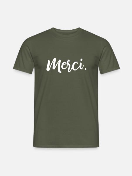 Merci - Danke Französisch Geschenk - Männer T-Shirt - Militärgrün