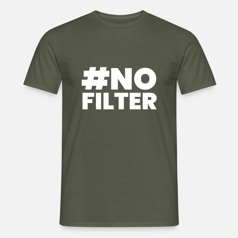 #no filter - Männer T-Shirt - Militärgrün