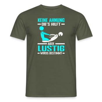 Physiotherapeut Geschenke Physio Sprüche - Männer T-Shirt - Militärgrün - Vorne - AI Model Male 178 light (178cm)