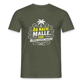 Ab Nach Malle Spruch Party - Männer T-Shirt - Militärgrün - Vorne - AI Model Male 178 light (178cm)