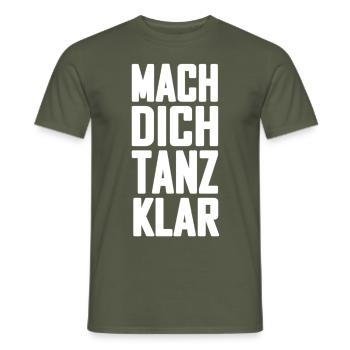 Faites-vous danser le cadeau de chemise en disant clair - T-shirt homme - vert militaire - Devant - AI Model Male 178 light (178cm)