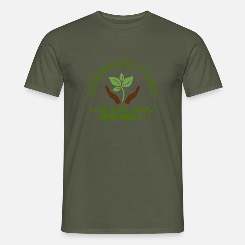 PERMACULTURE work with nature , not against it - Männer T-Shirt - Militärgrün