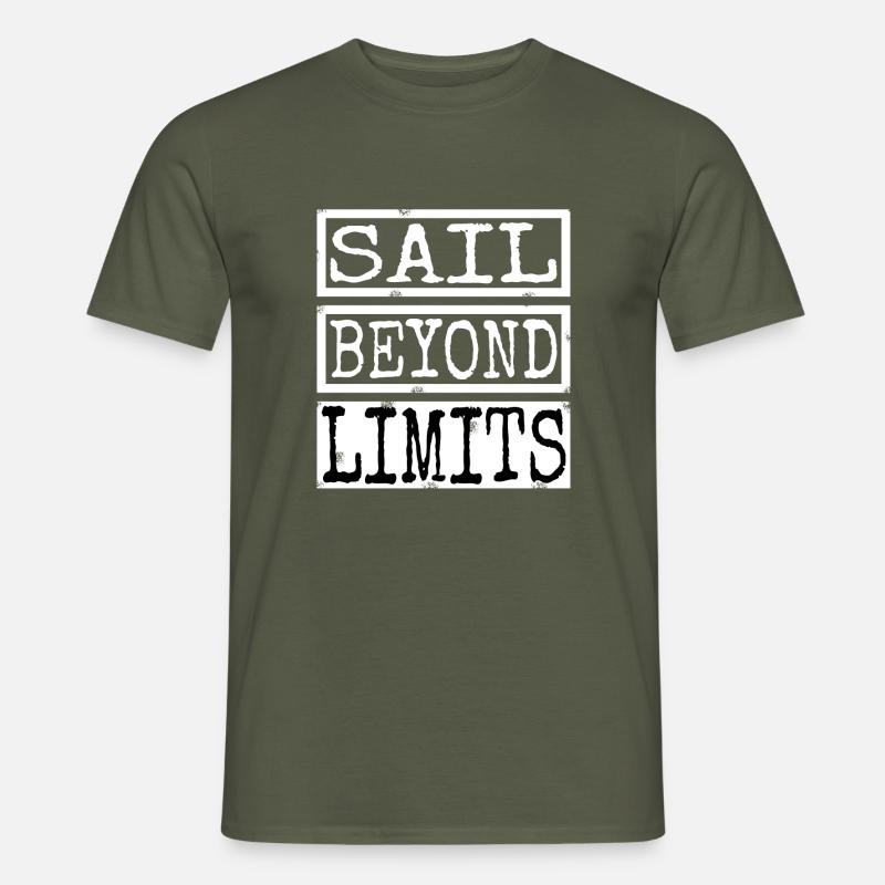 fun birthday sailing techniques quote - Männer T-Shirt - Militärgrün
