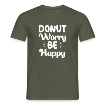 Donut worry be happy donut cool gifts sweet food - T-shirt homme - vert militaire - Devant - AI Model Male 178 light (178cm)