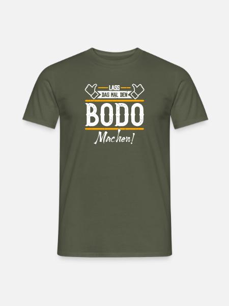 Bodo Geschenkidee Geschenk Geburtstag - Männer T-Shirt - Militärgrün