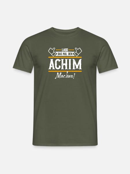 Achim Geschenkidee Geschenk Geburtstag - Männer T-Shirt - Militärgrün