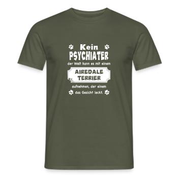 Kein Psychiater - Spruch - Airedale Terrier - Männer T-Shirt - Militärgrün - Vorne - AI Model Male 178 light (178cm)