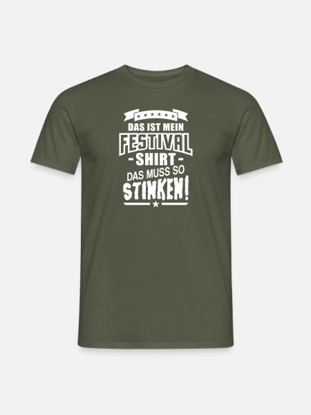 Festival Shirt stinkt (Schriftzug) - Männer T-Shirt - Militärgrün