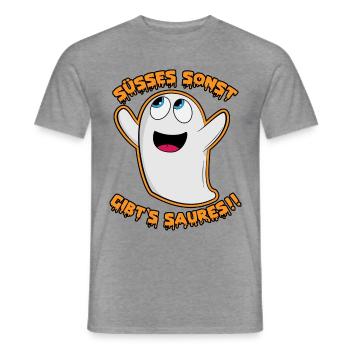 Geist - Süsses sonst gibt`s Saures!! - Männer T-Shirt - Graphit meliert - Vorne - AI Model Male 178 light (178cm)