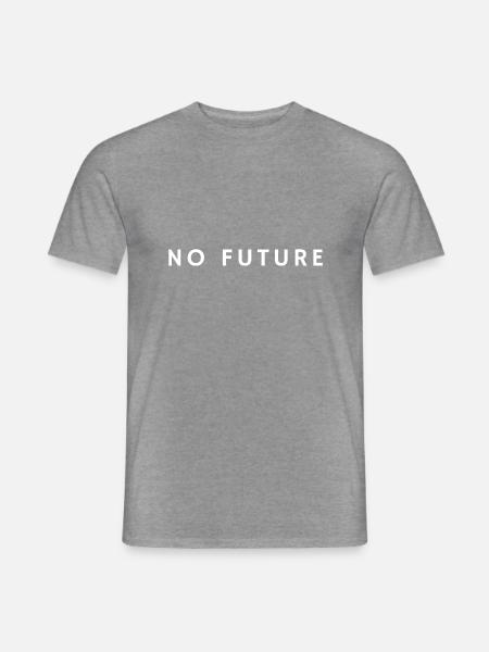No Future No life Design - Männer T-Shirt - Graphit meliert