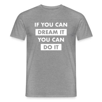 dream it do it Inspiration Success Motivation Goals - Men's T-Shirt - graphite heather - Front - AI Model Male 178 light (178cm)