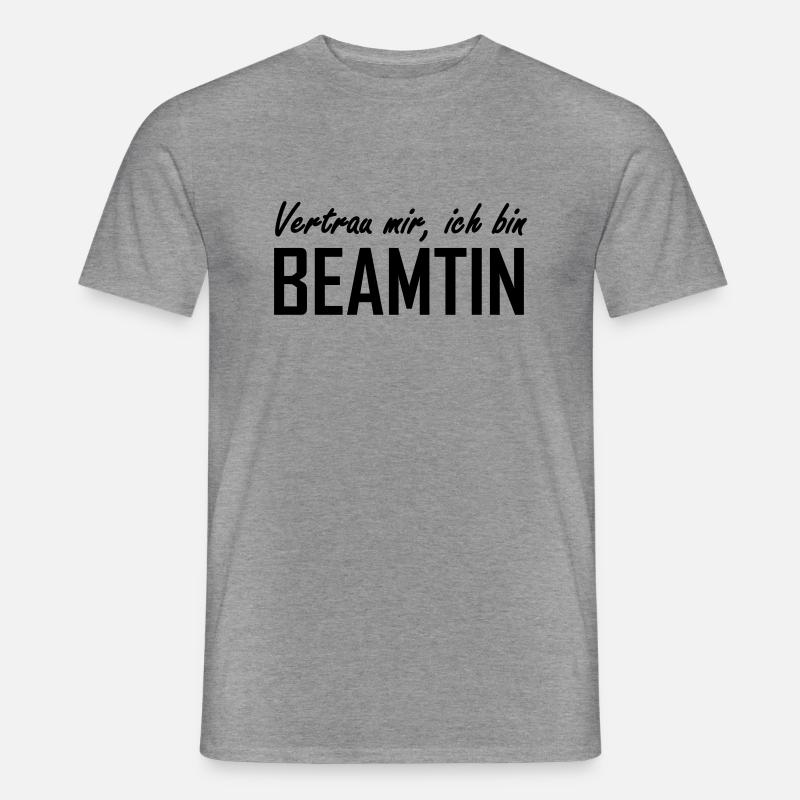 vertrau mir, ich bin beamtin - Männer T-Shirt - Graphit meliert