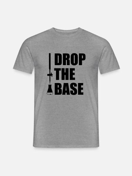 Drop the Base Chemie Witz - Männer T-Shirt - Graphit meliert