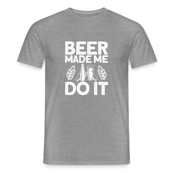 BEER Made Me Do It - Männer T-Shirt - Graphit meliert - Vorne - AI Model Male 178 light (178cm)
