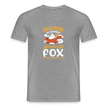 Always be yourself Fox Fuchs - Männer T-Shirt - Graphit meliert - Vorne - AI Model Male 178 light (178cm)