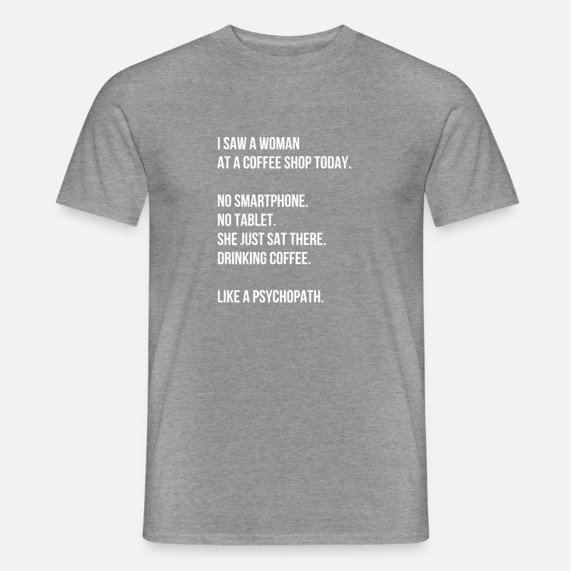 Cafe Spruch Englisch - Männer T-Shirt - Graphit meliert