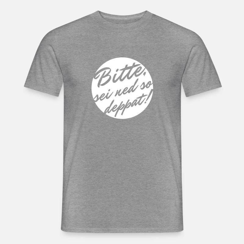 Bitte sei ned so deppat - Männer T-Shirt - Graphit meliert