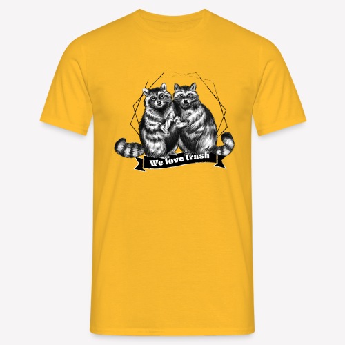 Raccoon – We love trash - Männer T-Shirt