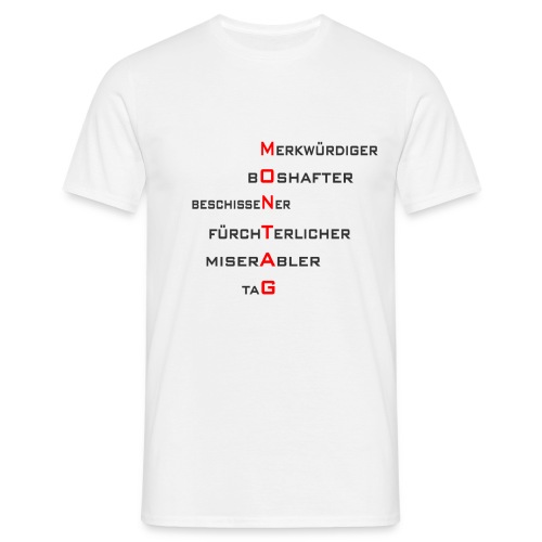 Montag-Style1 - Männer T-Shirt