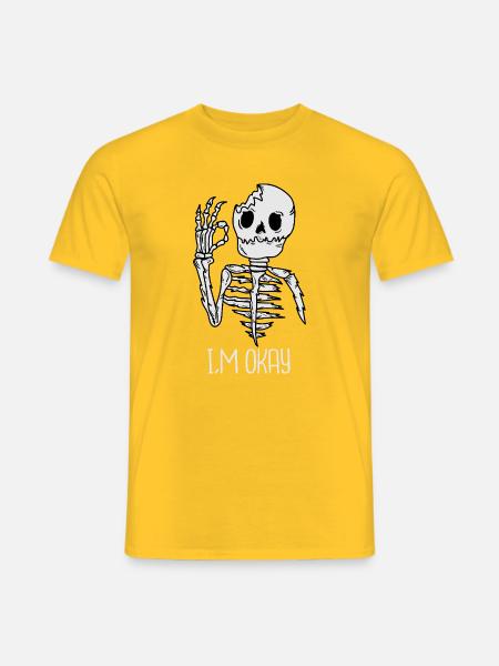Grinsendes Skelett: I’m Okay - Männer T-Shirt - Gelb
