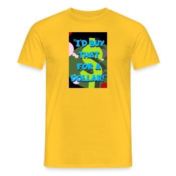 ''I'D Buy That for A Dollar!'' - Men's T-Shirt - yellow - Front - AI Model Male 178 dark (178cm)