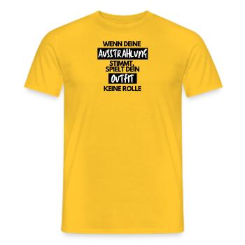 Wenn deine Ausstrahlung stimmt Outfit keine Rolle - Männer T-Shirt - Gelb - Vorne - AI Model Male 178 dark (178cm)