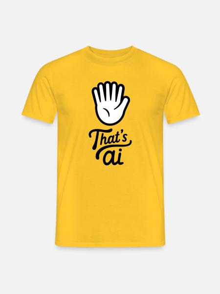 Handwritten “That’s AI” with 6 finger - Men's T-Shirt - yellow
