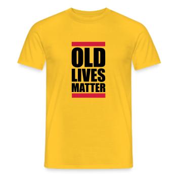 old lives matter quote - Men's T-Shirt - yellow - Front - AI Model Male 178 dark (178cm)