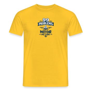 99 Problems but a Motor Ain’t One - Men's T-Shirt - yellow - Front - AI Model Male 178 dark (178cm)