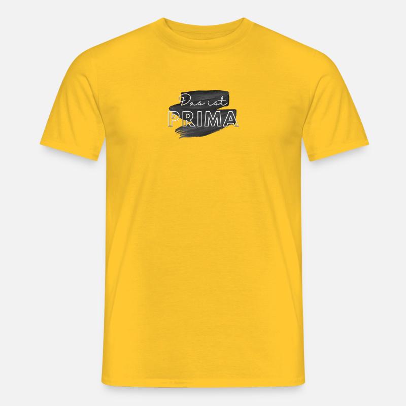 das ist prima - Männer T-Shirt - Gelb