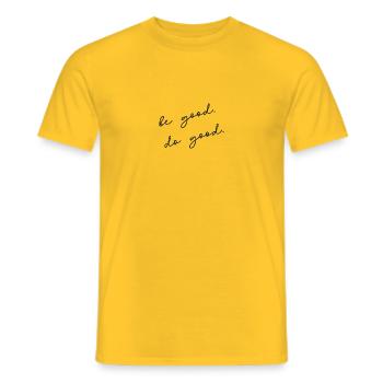 be good. do good. - dein Motivator - Männer T-Shirt - Gelb - Vorne - AI Model Male 178 dark (178cm)