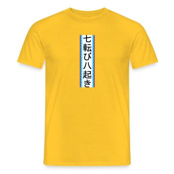 Fall seven times, get up eight times - Men's T-Shirt - yellow - Front - AI Model Male 178 dark (178cm)