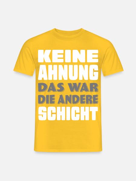 lustige Sprüche - Männer T-Shirt - Gelb