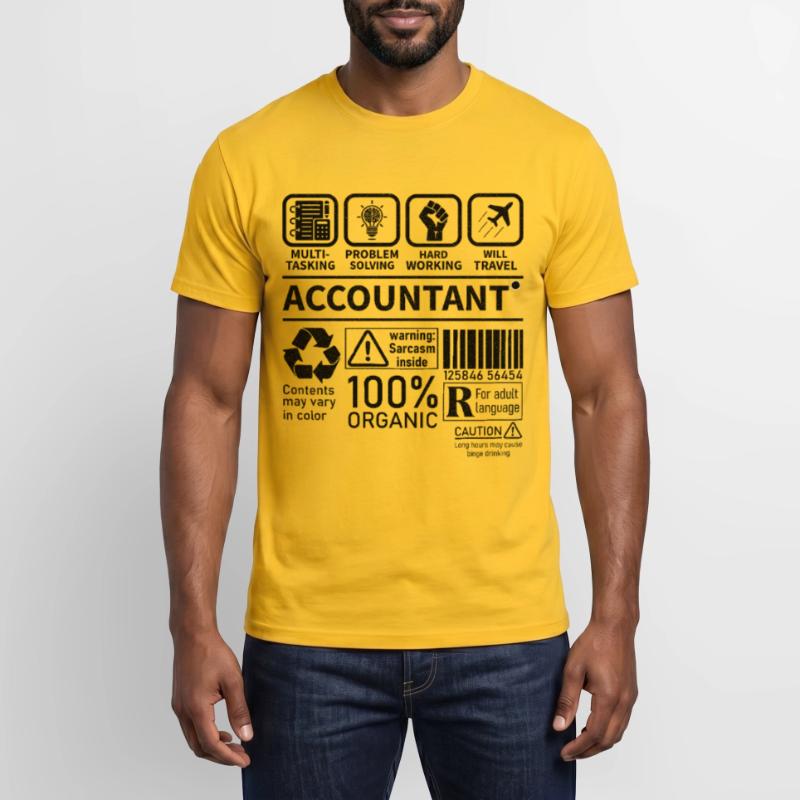 Comptable Multi tâche Résolution de problèmes Travail acharné T-shirt homme
