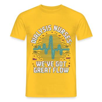 Dialysis Nurses We've Got Great Flow Renal Care - Men's T-Shirt - yellow - Front - AI Model Male 178 dark (178cm)