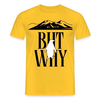 But Why Penguin Meme Minimalist Art - Männer T-Shirt - Gelb - Vorne - AI Model Male 178 dark (178cm)