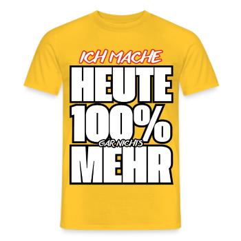 Ich Mache Heute 100% Nichts Mehr - Männer T-Shirt - Gelb - Vorne - AI Model Male 178 dark (178cm)