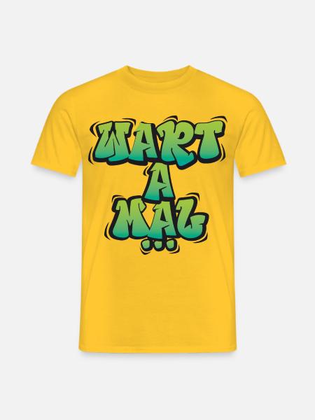 Wart A Mal – Funny Dialect Saying Design - Men's T-Shirt - yellow