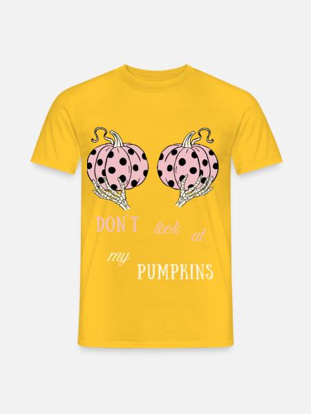 Don’t Look at My Pumpkins – Rosa Kürbisse - Männer T-Shirt - Gelb