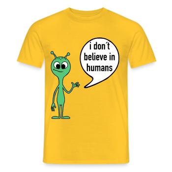 Alien Spruch I don’t believe in humans - Männer T-Shirt - Gelb - Vorne - AI Model Male 178 dark (178cm)