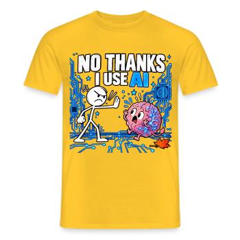 No Thanks I Use AI - Funny Artificial Intelligence - Männer T-Shirt - Gelb - Vorne - AI Model Male 178 dark (178cm)