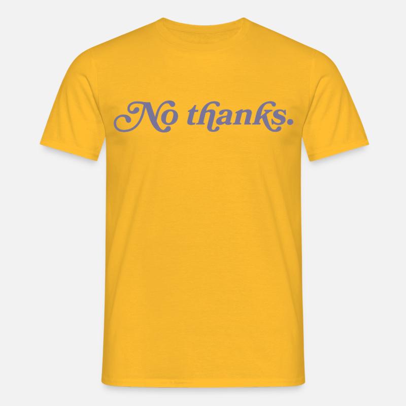 Nein, danke. - Männer T-Shirt - Gelb