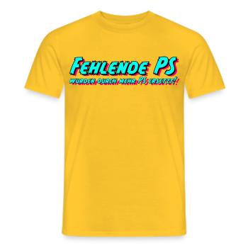 Fehlende PS wurden durch mehr PS ersetzt! - Männer T-Shirt - Gelb - Vorne - AI Model Male 178 dark (178cm)