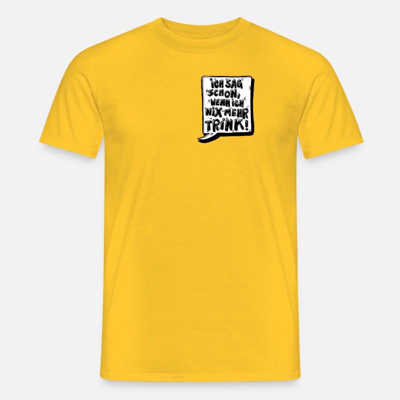 Einer geht noch - Männer T-Shirt - Gelb