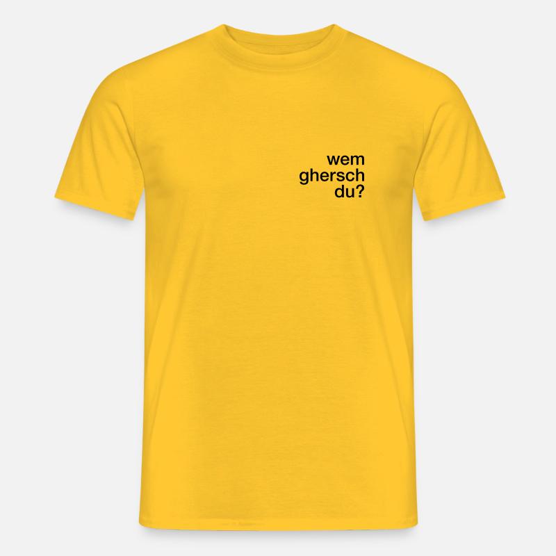 Wem ghersch du? - Männer T-Shirt - Gelb