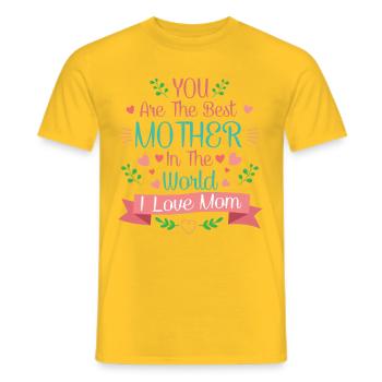 You're the best mother - Men's T-Shirt - yellow - Front - AI Model Male 178 dark (178cm)