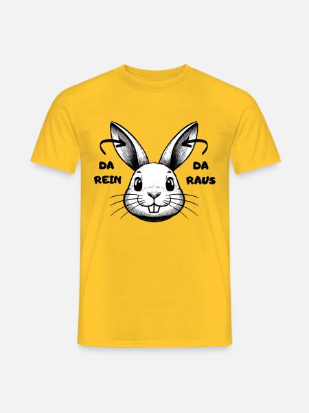 Da rein Da raus Hase Osterhase Ostern lustig egal - Männer T-Shirt - Gelb