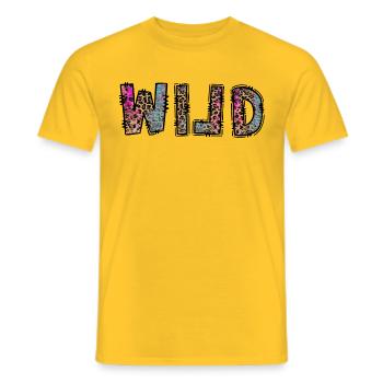 Be wild and free quote fun saying gift - Men's T-Shirt - yellow - Front - AI Model Male 178 dark (178cm)
